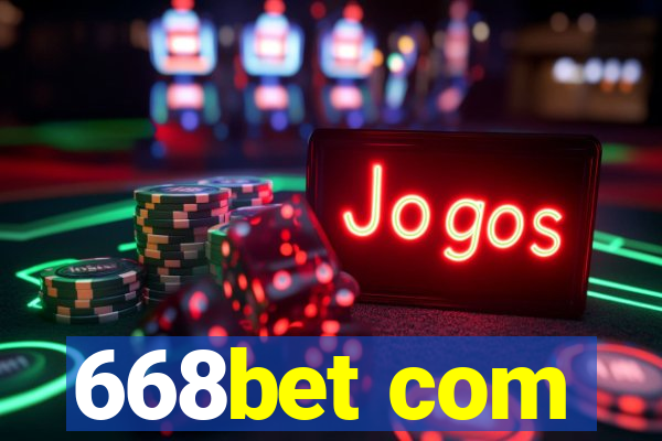 668bet com